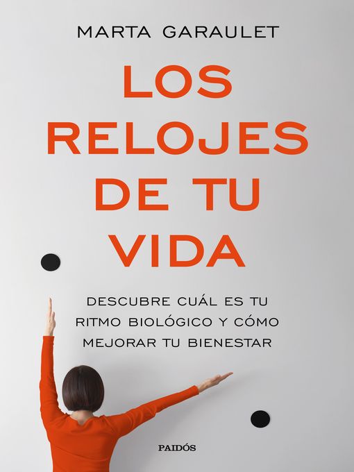 Title details for Los relojes de tu vida by Marta Garaulet - Available